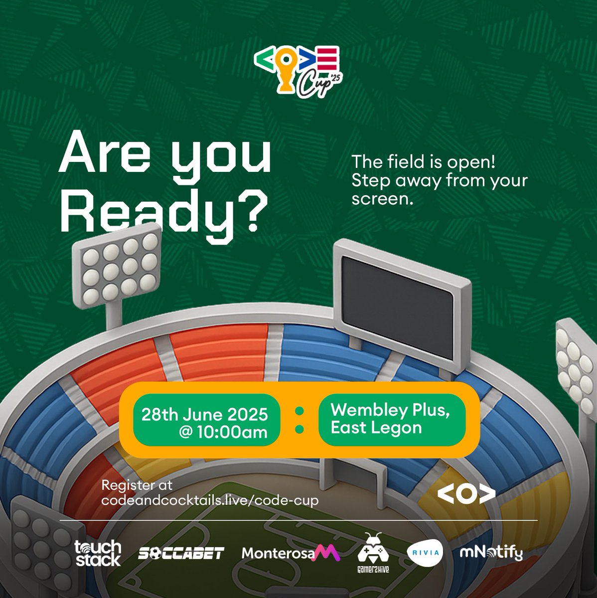 Your IDE can wait, it’s time to step out and stretch more than your fingers.

Are you ready to switch from screen time to game time?

🗓️ 28th June | ⏰ 10:00am
📍 Wembley Plus, East Legon

🔗 Sign up now: codeandcocktails.live/code-cup