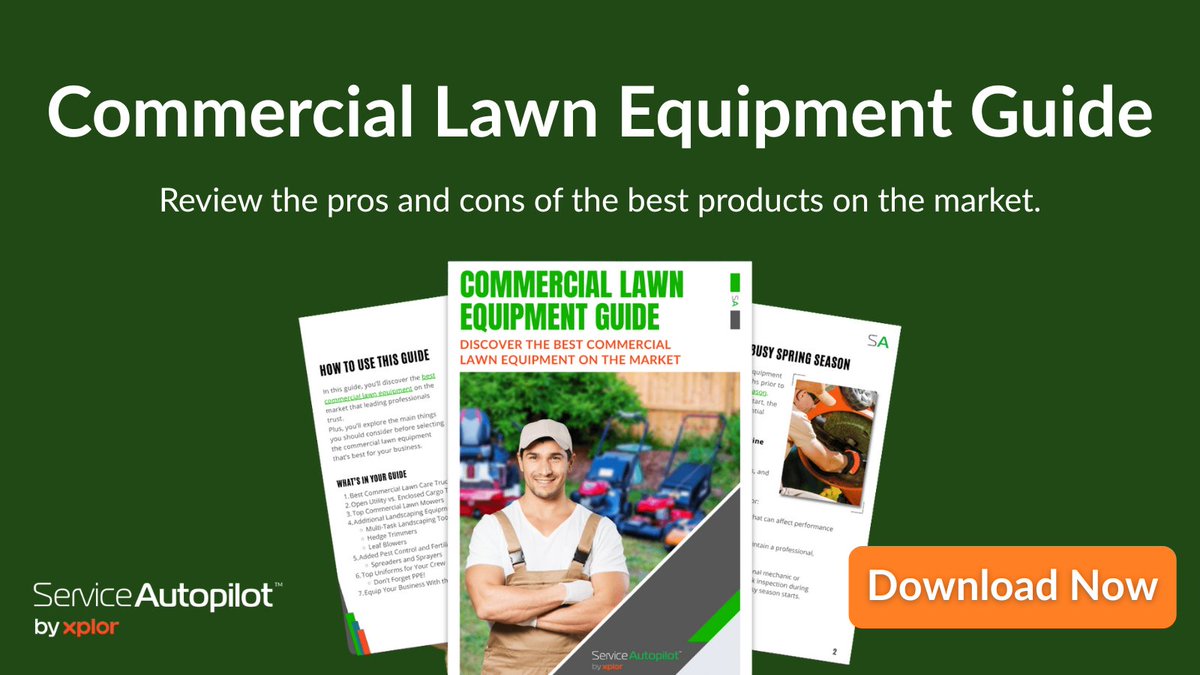 Invest into the best, most trusted equipment in the industry with our FREE lawn care equipment guide: ow.ly/MMs850W3sb6

#ServiceAutopilot
#LawnCareBusiness #LawnCareEquipment #LawnCareIndustry