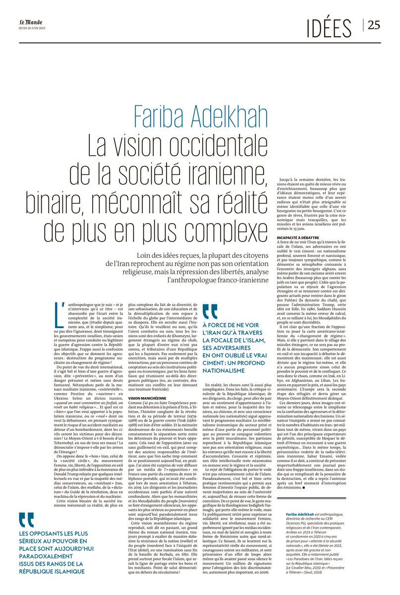 🇮🇷“L’anthropologue que je suis est abasourdie par l’écart entre la complexité de la société iranienne, que j’étudie depuis quarante ans, et le simplisme, pour ne pas dire l’ignorance, dont témoignent les gouvernements israélien, états-unien et européens”
lemonde.fr/idees/article/…