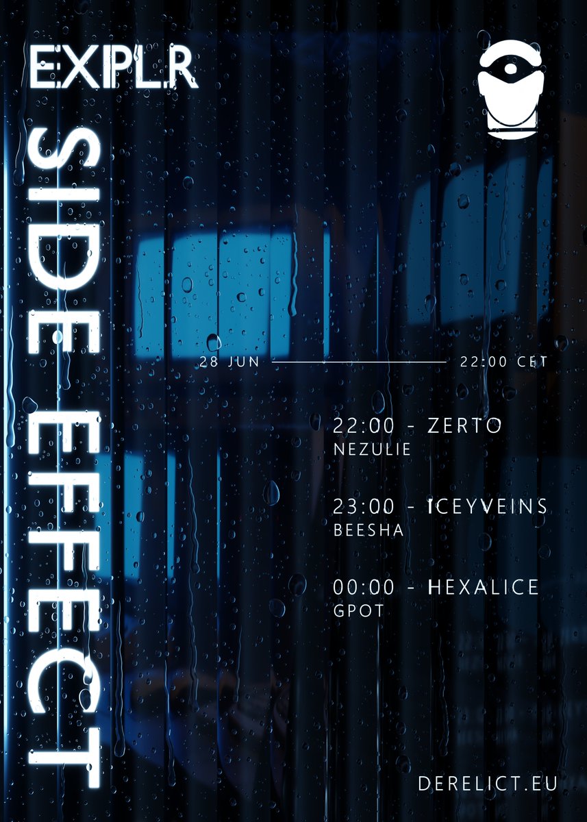 DERELICT_VR's tweet image. EXPLR: SIDE EFFECT
Saturday, 28 June 2025 22:00 CEST
ATTENTION, THE TIME OF THE EVENT IS DIFFERENT THAN USUAL
22:00 - @Zerto_vrc (VJ @_MissMozzie)
23:00 - @Icey922_ (VJ @kidbeesha)
00:00 - @HexAliceVR (VJ GPot)
Discord & VRC Group at derelict.eu
DERLT.8984