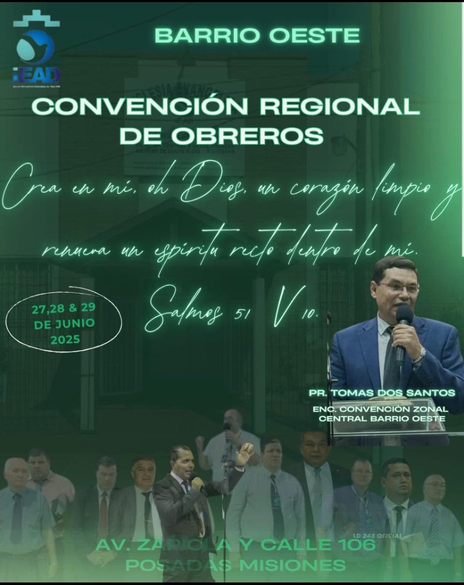 IEAD
INVITA A LA CONVENCIÓN REGIONAL DE OBREROS
27, 28 y 29 de JUNIO
AV. ZAPIOLA Y CALLE 106, POSADAS.