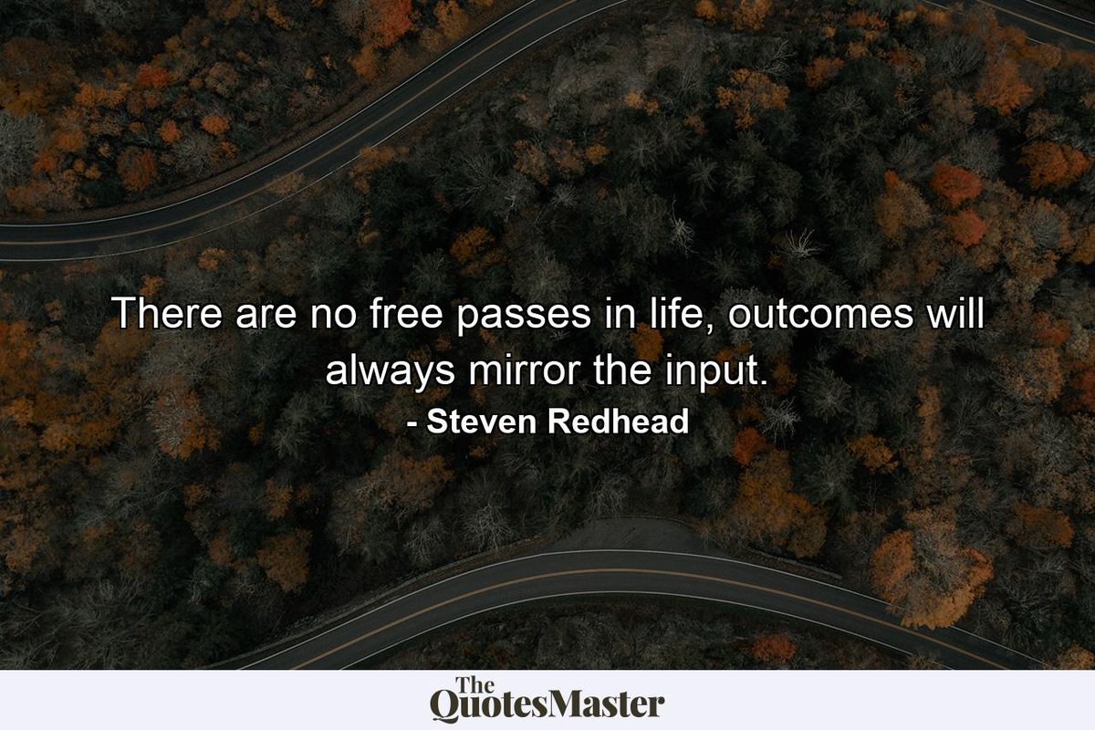 PhiloMind's tweet photo. “There are no free passes in life, outcomes will always mirror the input.”
#StevenRedheadQuotes, #BecomeInspired, #SimplyAGame
There Are Always Solutions
https://t.co/ij2UMT3fcb
#SolutionQuotes #StevenRedheadQuotes #BecomeInspired https://t.co/whPNJKJt4f
