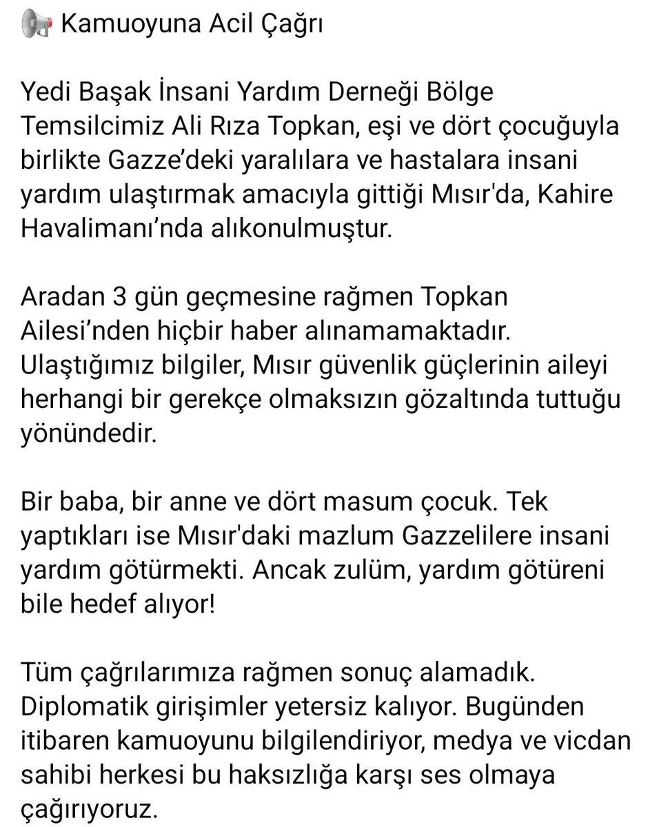Ali Rıza Topkan – 36 yaşında
Rahime Topkan – 38 yaşında (eşi)

Zeynep Topkan – 8 yaşında
Meryem Topkan – 6 yaşında
Ebubekir Topkan – 4 yaşında
Aksa Topkan – 7 aylık (henüz 1 yaşında değil)

#topkanailesineözgürlük
#TopkanAilesi #İyilikSuçDeğildir #YediBaşak #GazzeYardımı