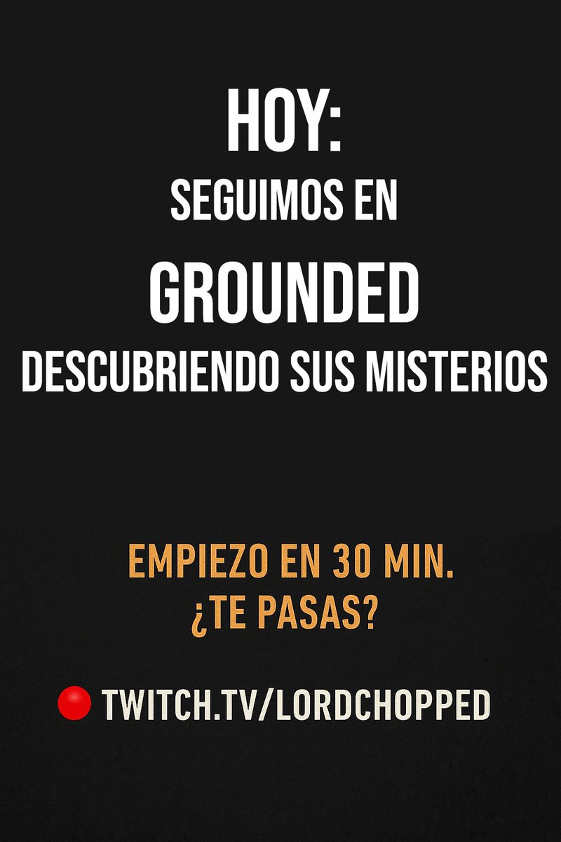LordChopped_'s tweet photo. ¡Hoy seguimos la aventura en Grounded! 🐜🦗 Sumérgete con nosotros en su increíble historia. No te pierdas nada y dale follow y suscríbete para apoyar el canal: https://t.co/e10Ff0DTyF #twitch #twitchstreamer #lordchopped https://t.co/zp43dugNFE