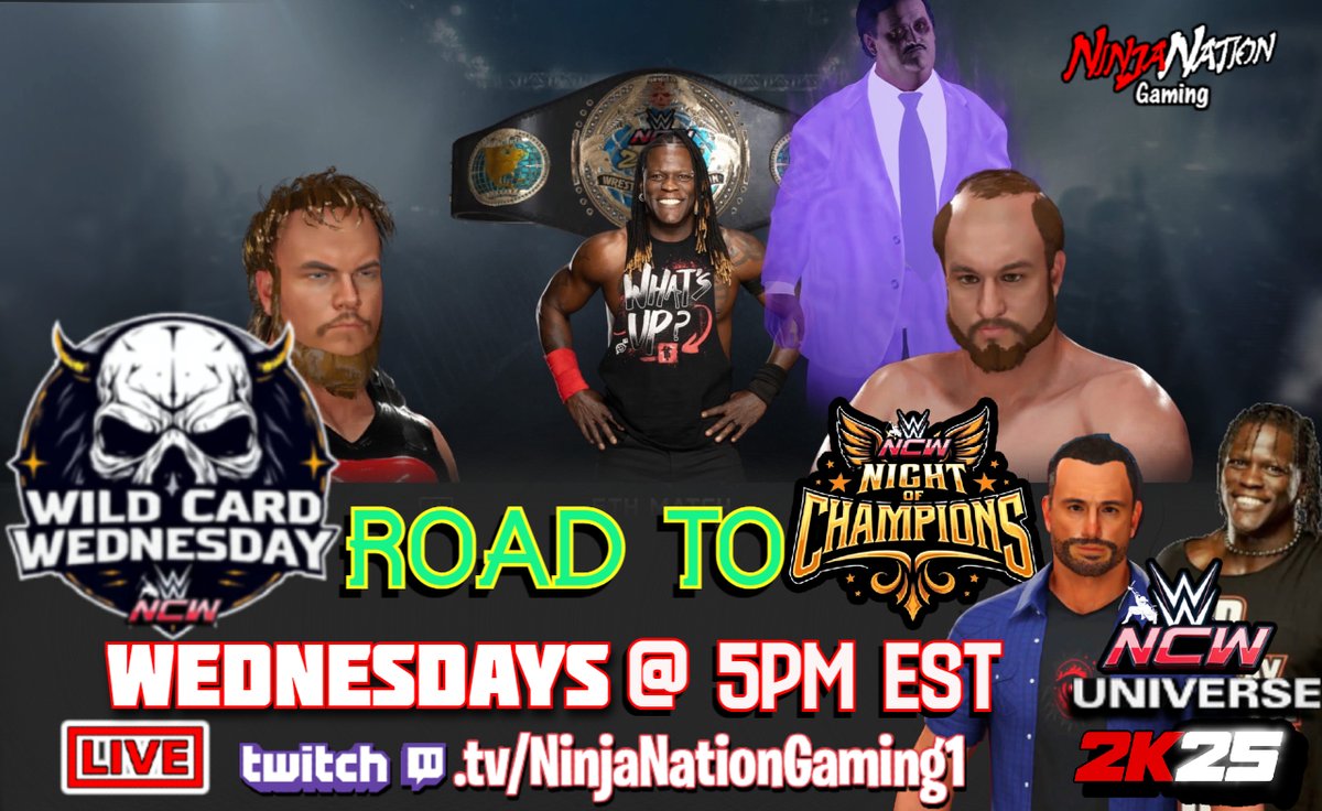 Tonight is an ACTION PACKED  "Wild Card Wednesday"
EVERY TITLE IS BEING DEFENDED TONIGHT !
+ SOME SPECIAL SURPRISES &amp; REMATCHES ON THE ROAD TO NIGHT OF CHAMPIONS THIS SUNDAY! =) 
IT ALL STARTS RIGHT NOW LIVE ON WWE2K25!
JOIN IN &amp; COME HAVE SOME FUN!
 🔴👉twitch.tv/ninjanationgam…