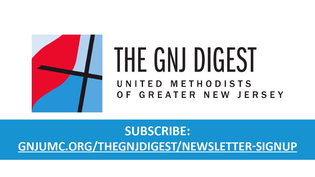 GNJUMC's tweet photo. The GNJ Digest - June 25, 2025 - https://t.co/dJV3F8mWqv https://t.co/wd0WCh93xe