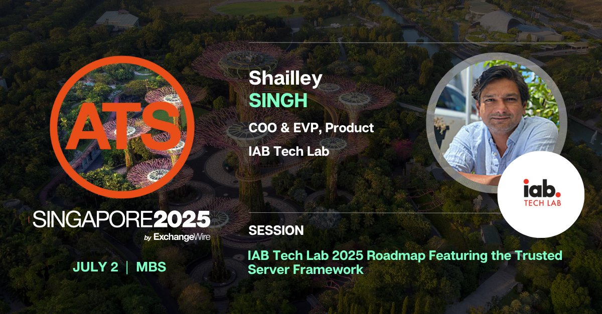 IAB Tech Lab (@iabtechlab) on Twitter photo Join #IABTechLab’s <a href="/shails/">SHaiLLEY (he/his highness)</a> next week on July 2 at Exchange Wire’s ATS Singapore where he will be diving into our Trusted Server initiative! Join #IABTechLab’s <a href="/shails/">SHaiLLEY (he/his highness)</a> next week on July 2 at Exchange Wire’s ATS Singapore where he will be diving into our Trusted Server initiative!