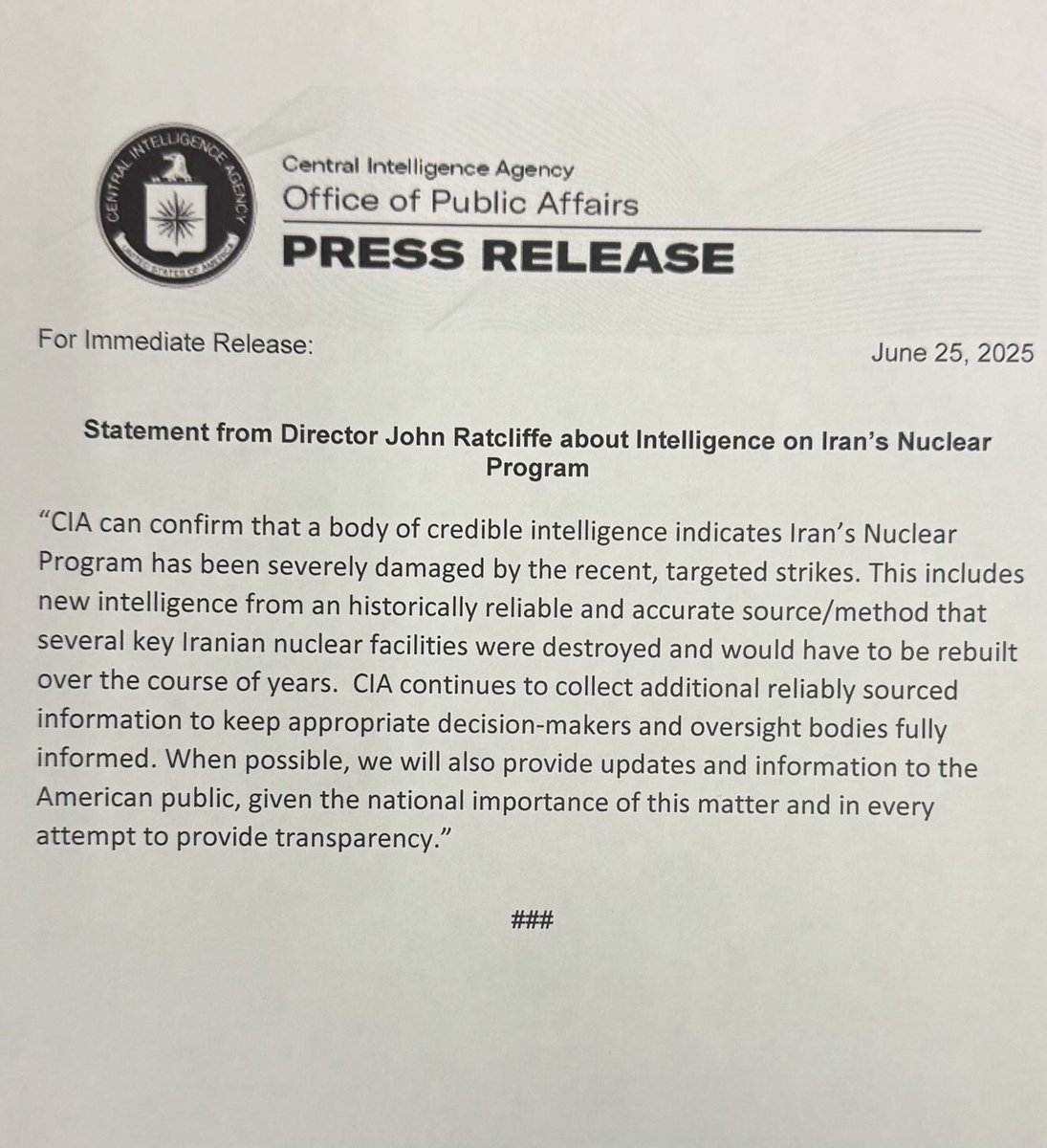 #BREAKING: Statement from CIA Director John Ratcliffe on the status of Iran’s nuclear facilities after last weekend’s targeted strikes by U.S. forces: