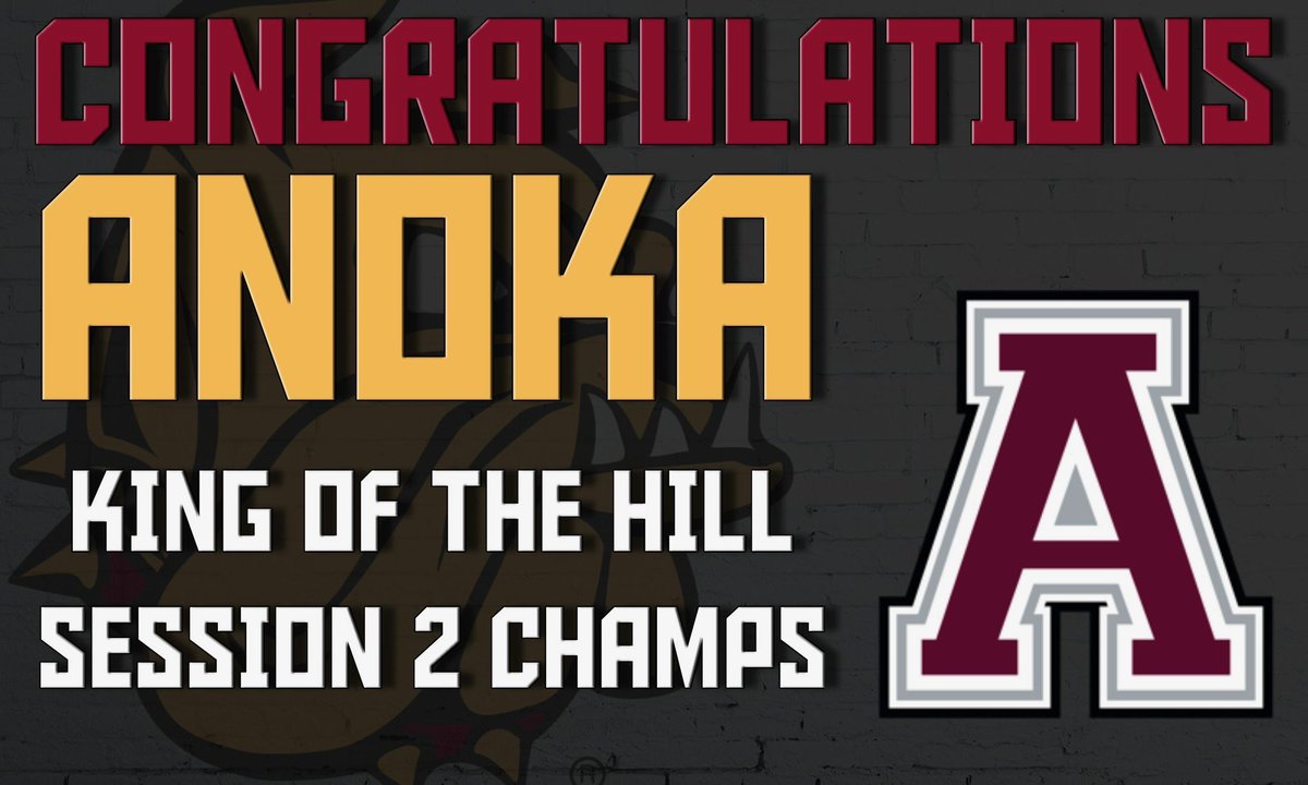 Congrats to the Session II Varsity King of the Hill champions, Anoka High School!