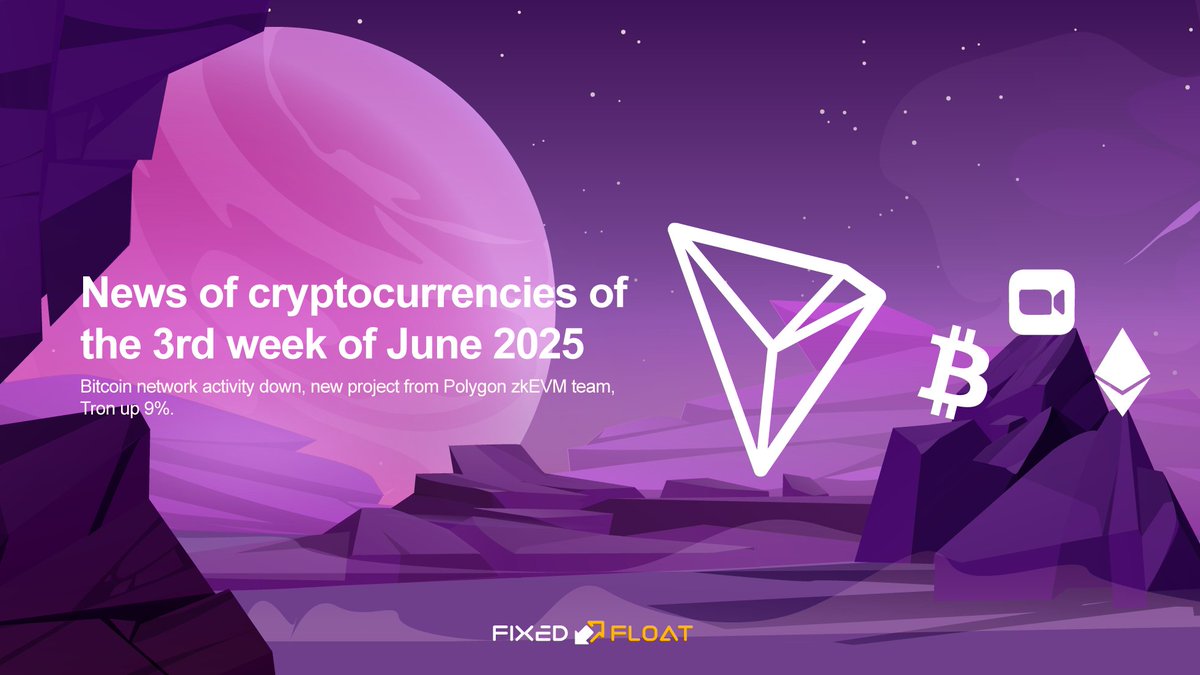 🔥 Crypto News of the 3rd Week of June 2025

💬 Bitcoin network activity down, new project from Polygon zkEVM team, Tron up 9%.

Read more in the article 👉 👉 bit.ly/45CpFY9

#fixedfloat #tron #polygon #Bitcoin #BTC #cryptonews #crypto #Ethereum
