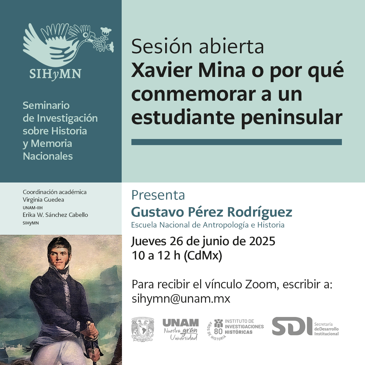 UNAM_Historicas's tweet image. ¡Mañana!
Les invitamos a la sesión a distancia del Seminario de Investigación sobre Historia y Memoria Nacionales.
Para recibir el vínculo Zoom escribe a:
sihymn@unam.mx
historicas.unam.mx/actividades/20…