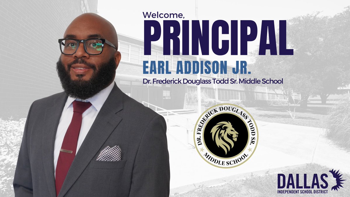 Join us in welcoming Mr. Earl Addison Jr. as the new principal of Dr. Frederick Douglass Todd Sr. Middle School! A committed leader and advocate for student success, he brings nearly two decades of educational excellence to our community. 🦁 #TeamDISD #SOCVT #ExcellenceInAction