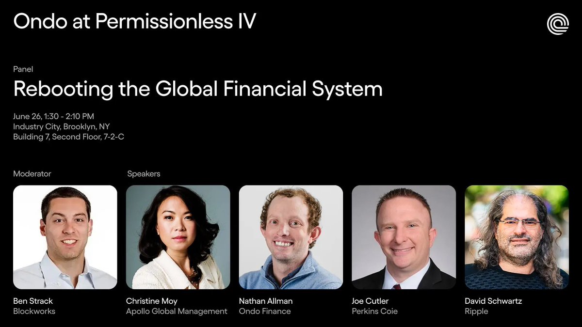 OndoFinance's tweet photo. The industry leaders reshaping capital markets converge.

Tomorrow at @Permissionless, Ondo Finance CEO @nathanlallman takes the stage for “Rebooting the Global Financial System.”

He'll be joined by Christine Moy (@apolloglobal), David Schwartz (@Ripple), Joe Cutler (@PerkinsCoieLLP) and Ben Strack (@blockworks) to discuss the future of tokenization.
