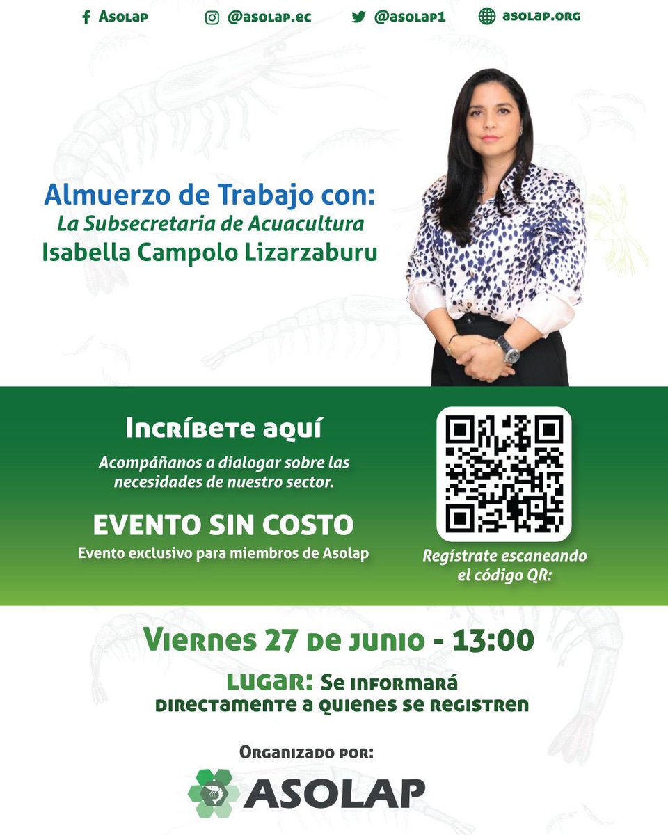 📣 Miembros de ASOLAP: este 27 de junio acompáñanos a un almuerzo de trabajo con la Subsecretaria de Acuacultura.
🕐 13:00 | Evento sin costo
📲 Regístrate escaneando el QR
📍 Lugar se informará a inscritos
#ASOLAP #Acuacultura #SectorLarvicultor