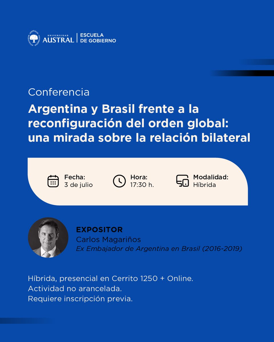 🇧🇷✨¿Ya te registraste? Si no lo hiciste ¡Estás a tiempo!
Conferencia Argentina y Brasil frente a la reconfiguración del orden global, a cargo de Carlos Magariño.

📅  3 de julio
 
 🕠 17:30 h (GMT-3)
 
 📍 Sede Austral CABA + online
 
  🔗 👉 cuf4.short.gy/jzB1Lz