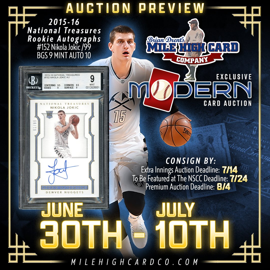 milehighcard's tweet image. π COMING SOON! π
Here's another preview for our Exclusive Modern Card Auction: A gorgeous, BGS 9 MINT AUTO 10, 2015-16 Panini National Treasures Rookie Autographs #152 Nikola Jokic /99! ππ₯
π¨ JUNE 30TH - JULY 10TH! π¨
β¨ DON'T MISS IT! β¨
#MHCC #nikolajokic #thehobby #BGS