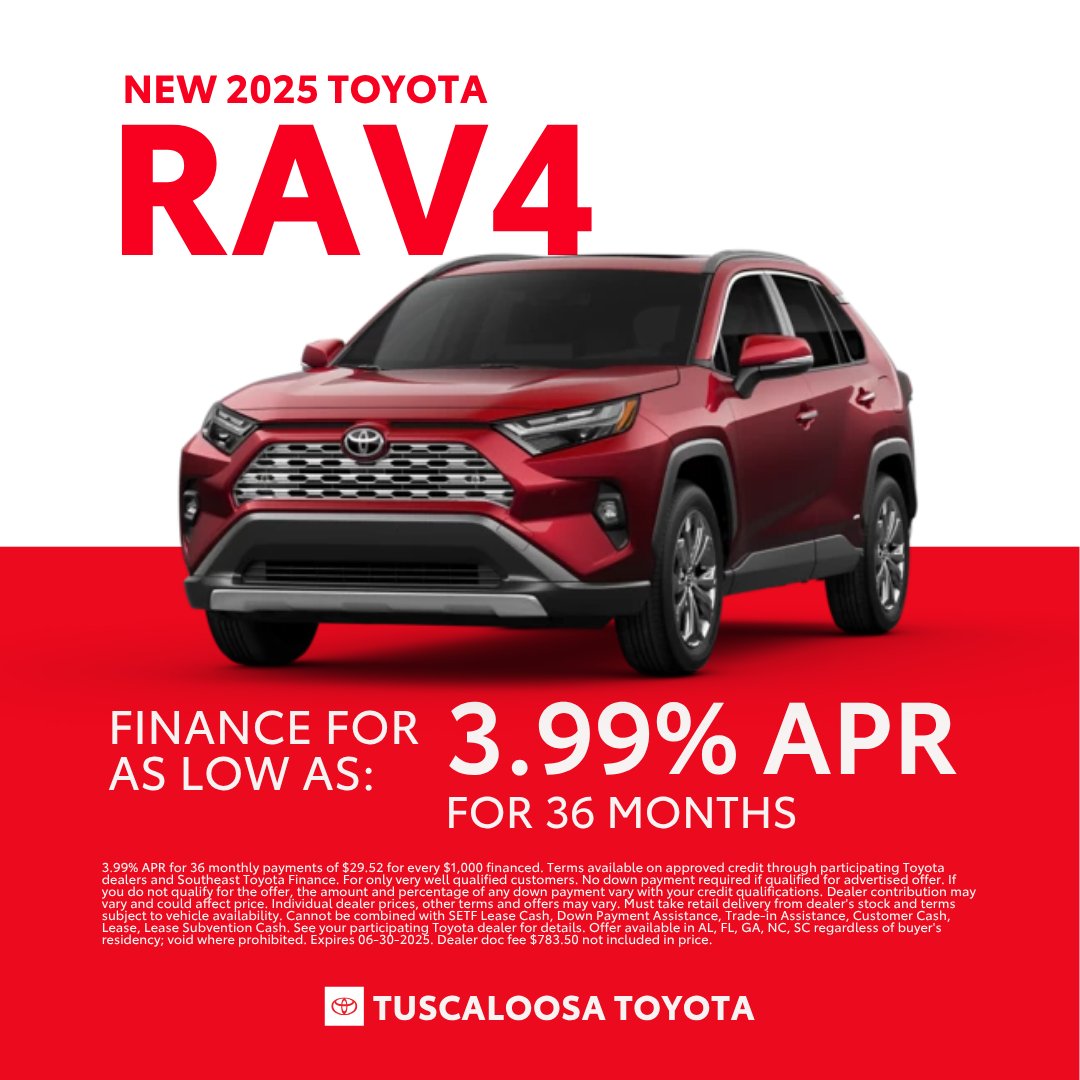 🚗 Make your dream of owning a new 2025 Toyota RAV4 a reality with 3.99% APR for 36 months!

📞 (205) 553-3325
📍3325 Skyland Blvd E, Tuscaloosa, AL 35405
💻tuscaloosatoyota.com/new-vehicles/r…

#ToyotaRAV4 #TuscaloosaToyota #ToyotaFinancing #Alabama #CarFinancing