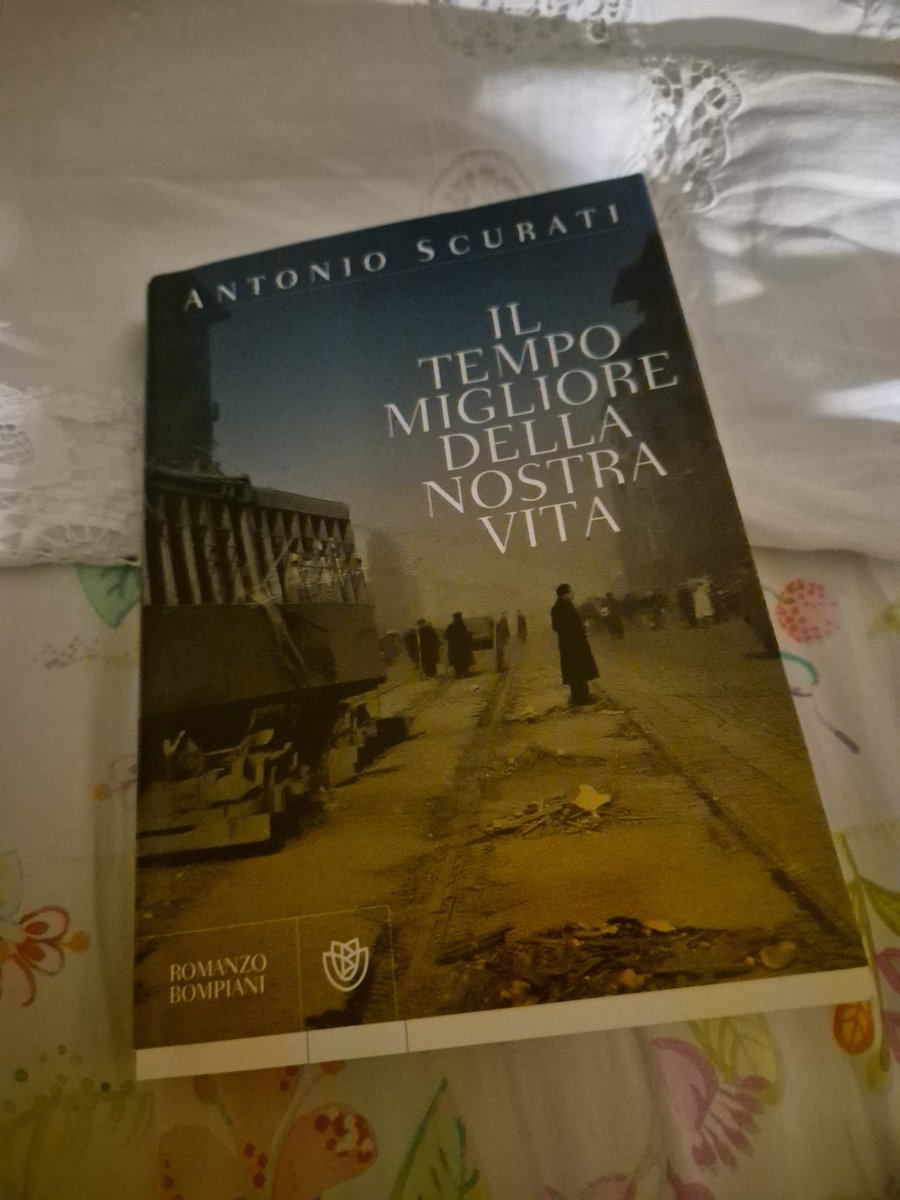 In #lettura Il tempo migliore della nostra vita - di Antonio Scurati edito da <a href="/libribompiani/">Bompiani</a>
