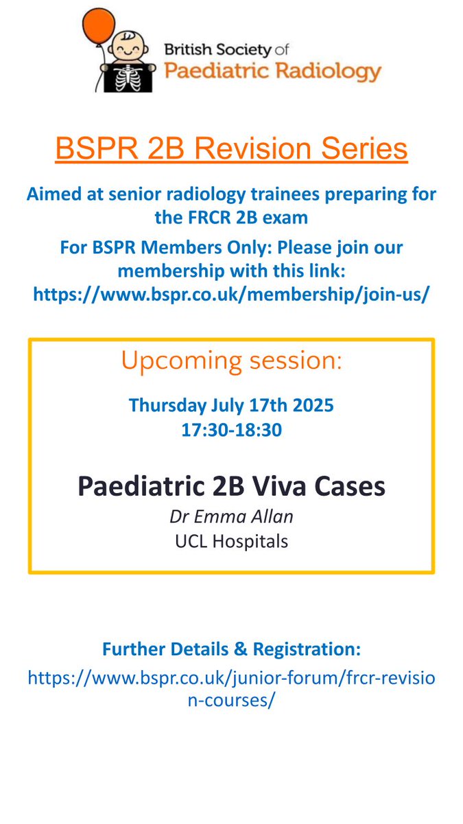 BSPRJuniorForum's tweet image. 🧡 Join our next FRCR 2B prep session, tailored for senior radiology trainees!
📅 Thursday 17 July 2025 | 17:30–18:30
🎤 Dr Emma Allan (UCL Hospitals)
🔒 BSPR members only – become one today: bspr.co.uk/membership/joi…
📋 Register here: bspr.co.uk/junior-forum/f…