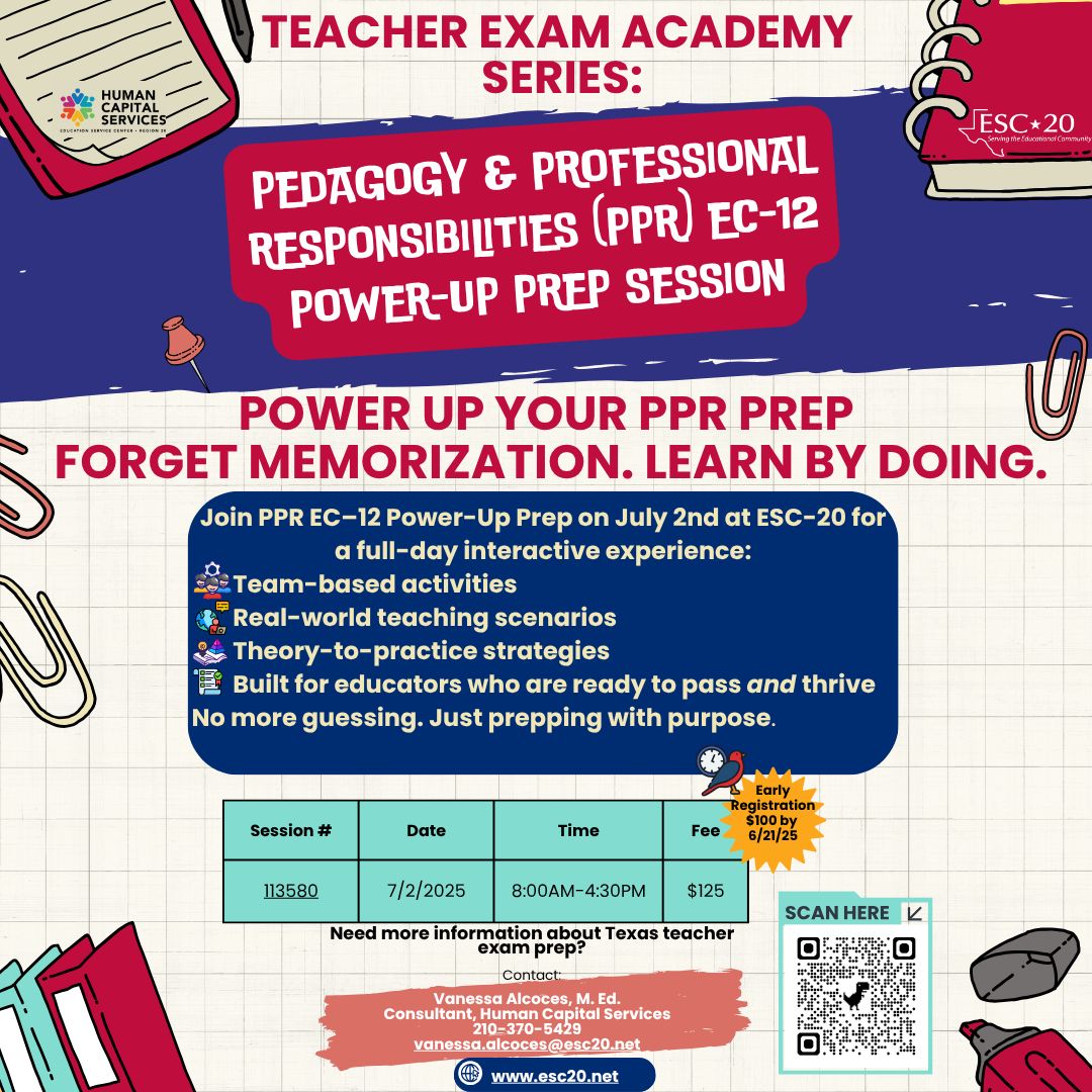 Calling all future Texas educators! Ready to finally understand the PPR and pass with confidence? Join us for the Teacher Academy Series: PPR EC–12 Power-Up Prep Session on July 2 at ESC-20! REGISTER NOW—seats are limited! #TeacherExamAcademy #TexasTeachers  #ESC20 #TeacherLife