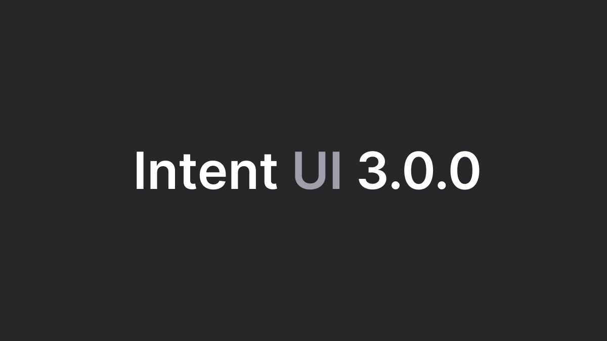 Intent UI 3.0.0