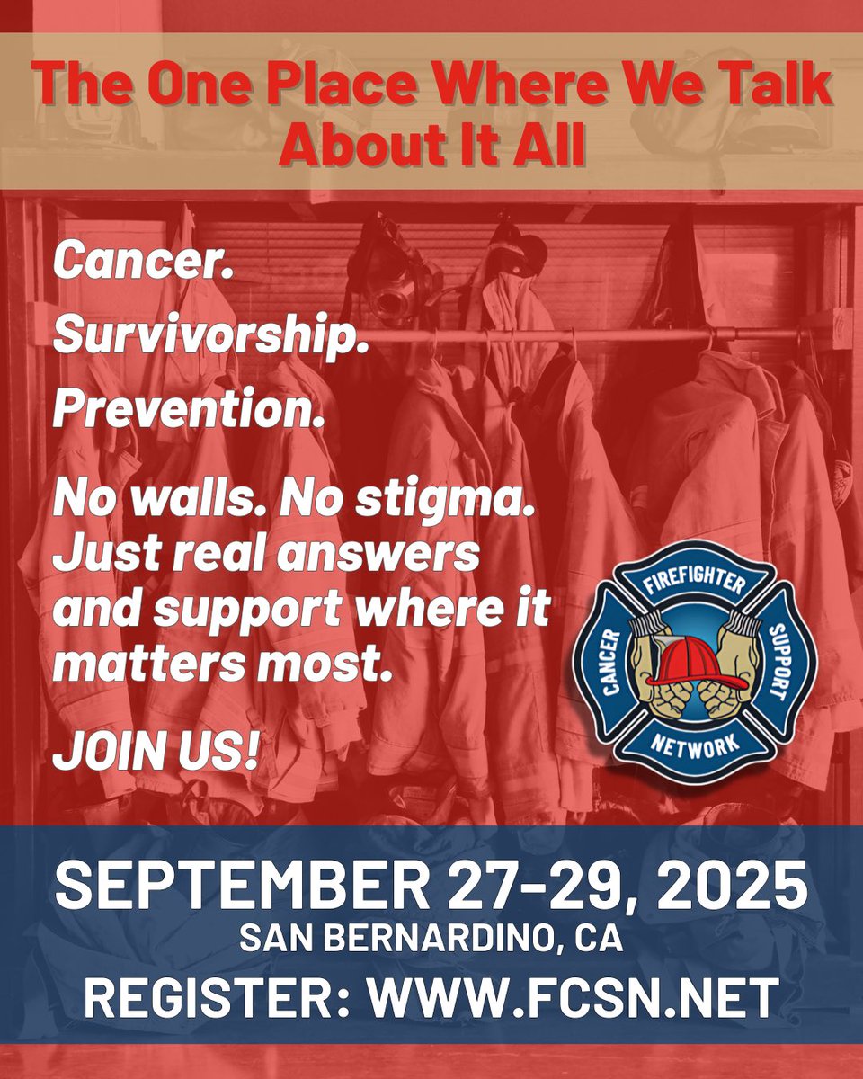 The one place where we face it all—together.
Real answers. Real strategies. Real support for firefighter cancer prevention and survivorship.

📅 Sept 27–29 · San Bernardino
🎟️ Register: tinyurl.com/3bshjdrz
❤️ Share to protect those who protect us.

#FCSNSymposium2025