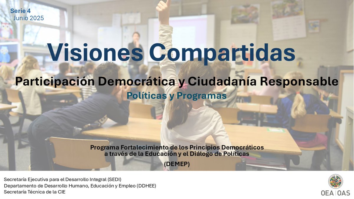 CIE_OEA's tweet photo. 🏫 ¿Cómo fortalecer la participación democrática y la ciudadanía responsable desde las aulas? La 4.ª edición de #VisionesCompartidas presenta políticas, iniciativas y conclusiones del Seminario Interamericano realizado en San José, Costa Rica 🇨🇷 🔗 https://t.co/7goy9UgFMg https://t.co/r4xcjzuNDc
