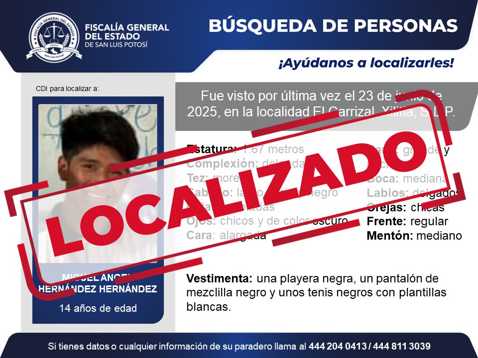 #FiscalíaSLP | La Fiscalía General del Estado informa la localización de Miguel Ángel Hernández Hernández, quien era buscado desde el 23 de junio de 2025, en Xilitla, S.L.P.