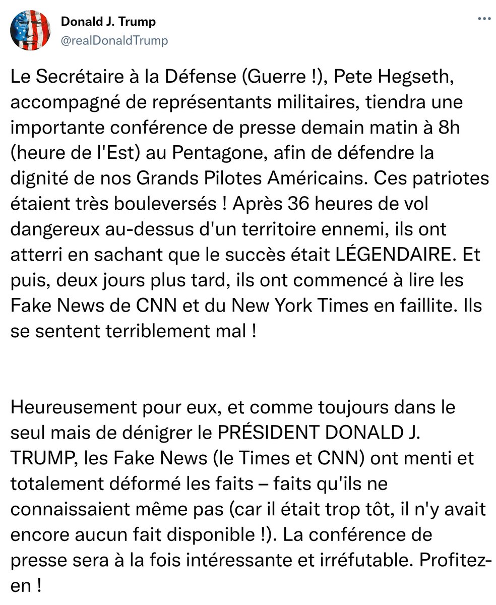 🇺🇲Donald Trump annonce une conférence de presse exceptionnelle demain à 8h, menée par Pete Hegseth, pour défendre la dignité des grands pilotes américains, récemment mis en cause par CNN.

La Maison-Blanche entend rétablir la vérité et soutenir ses aviateurs face aux accusations