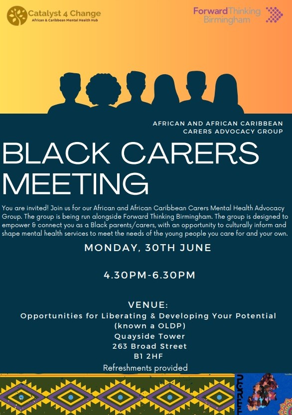 Catalyst 4 Change CIC (@catalysthubwm) on Twitter photo BLACK CARERS MEETING - 30 June 2025 - 4.30PM-6.30PM
You are invited! Come along to the African and African Caribbean Carers Mental Health Advocacy Group.
Enquiries: Beverley.stephens@catalyst4change.org.uk BLACK CARERS MEETING - 30 June 2025 - 4.30PM-6.30PM
You are invited! Come along to the African and African Caribbean Carers Mental Health Advocacy Group.
Enquiries: Beverley.stephens@catalyst4change.org.uk