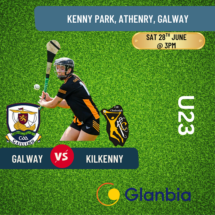 The Kilkenny U23 Camogie Team take on Galway in the U23 All Ireland Championship Semi Final in Kenny Park, Athenry, Co Galway @ 3pm this Saturday 28th June

Ticket Link - universe.com/events/glendim…
