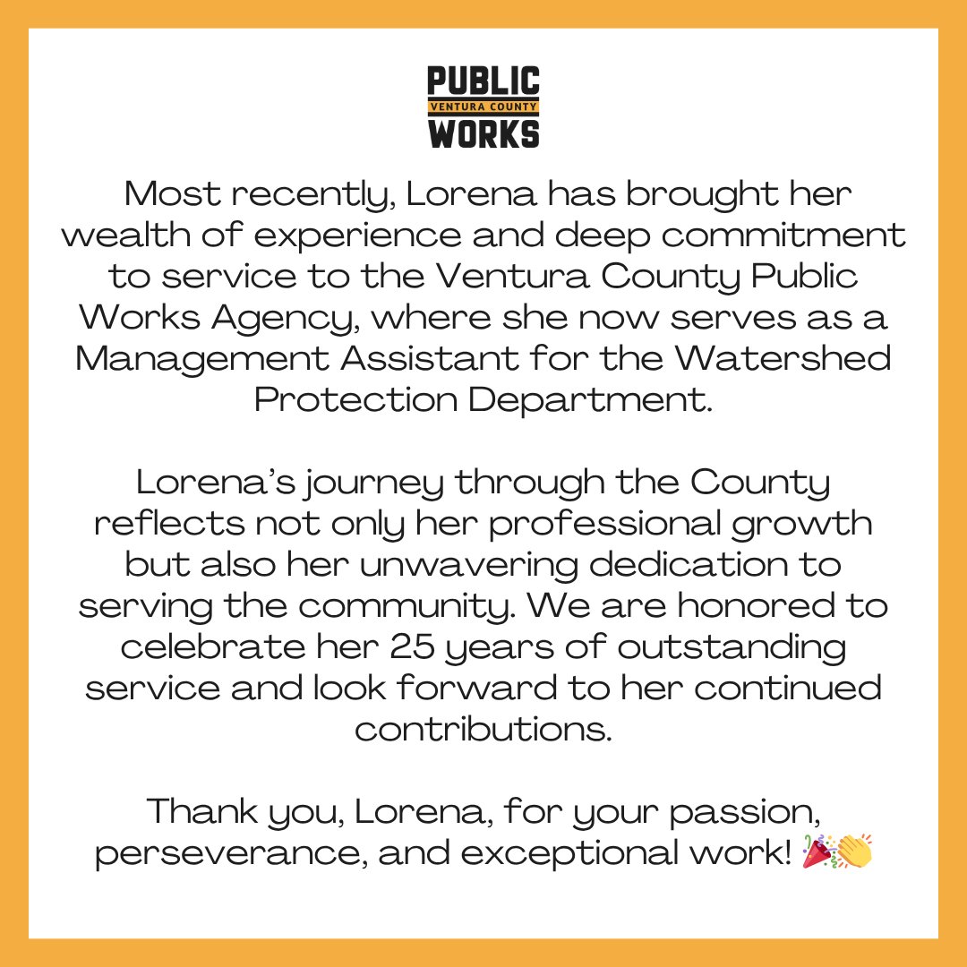 Celebrating 25 Years of Dedicated Service: Lorena’s Journey with the County of Ventura 🌟

Thank you, Lorena, for your passion, perseverance, and exceptional work! 🎉👏