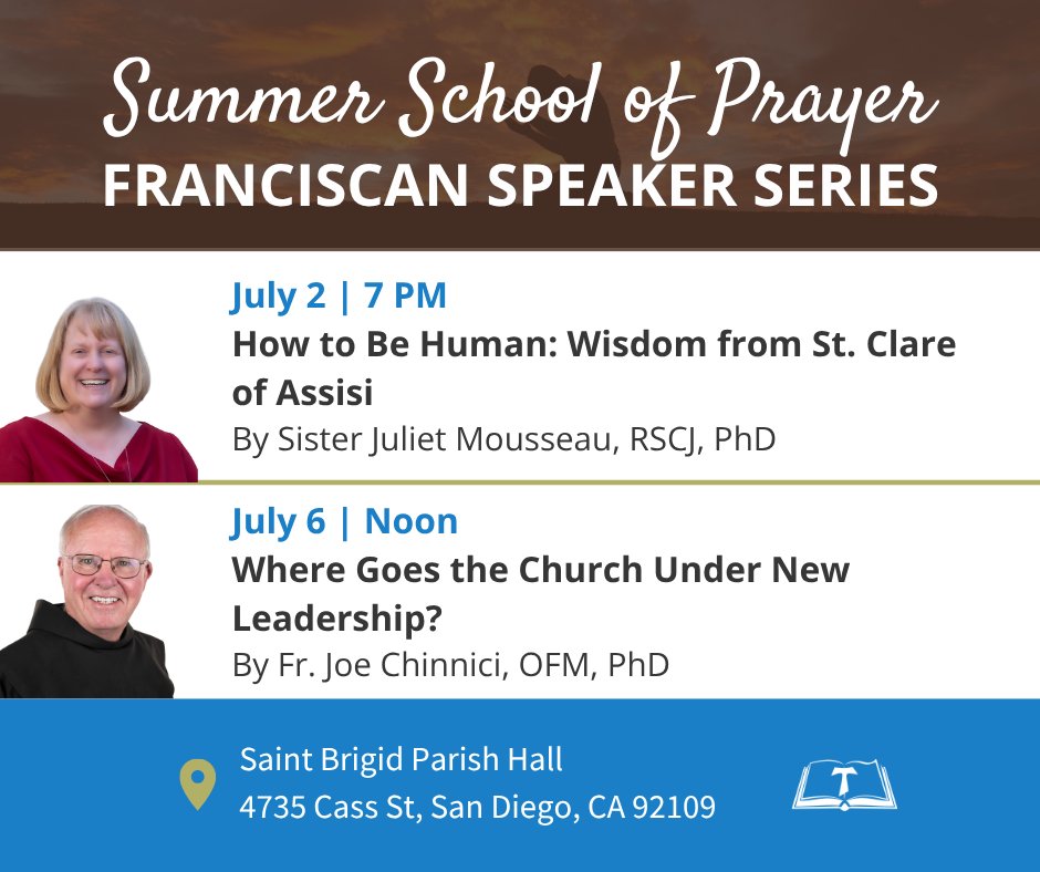 FSTEDU1's tweet image. Our 2025 Summer School of Prayer continues this July with two more enriching sessions at Saint Brigid Parish Hall, 4735 Cass St, San Diego, CA 92109.

Join us to deepen your understanding and faith. [registration at the door] #FranciscanSchoolofTheology  @SaintBrigidSD