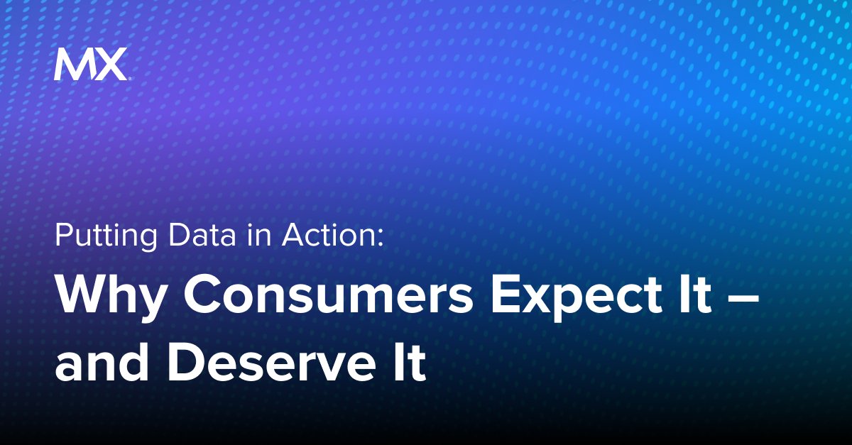 Money is personal, so consumer experiences should be too. In last month's webinar, we covered the role of data in growing business and meeting customer expectations through personalization.

👀 Check out our blog for a recap of the key findings:
mx.com/blog/data-in-a…