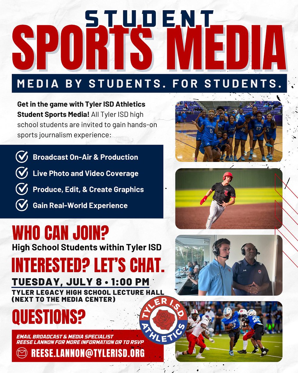 Tyler ISD Athletics (@tylerisd_ath) on Twitter photo Tyler ISD Athletics is launching its Student Sports Media program — and YOU can be part of the founding team!
💥 Interest Meeting:
📅 Tuesday, July 8
🕐 1:00 PM
📍 Tyler Legacy High School Lecture Hall
📧 Questions or want to RSVP?
reese.lannon@tylerisd.org Tyler ISD Athletics is launching its Student Sports Media program — and YOU can be part of the founding team!
💥 Interest Meeting:
📅 Tuesday, July 8
🕐 1:00 PM
📍 Tyler Legacy High School Lecture Hall
📧 Questions or want to RSVP?
reese.lannon@tylerisd.org