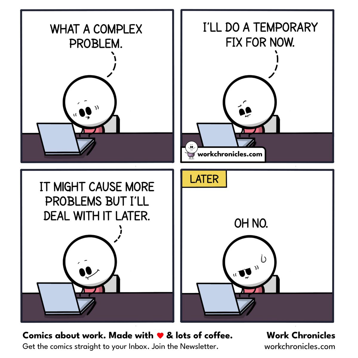if err != nil { panic('oh no.') }