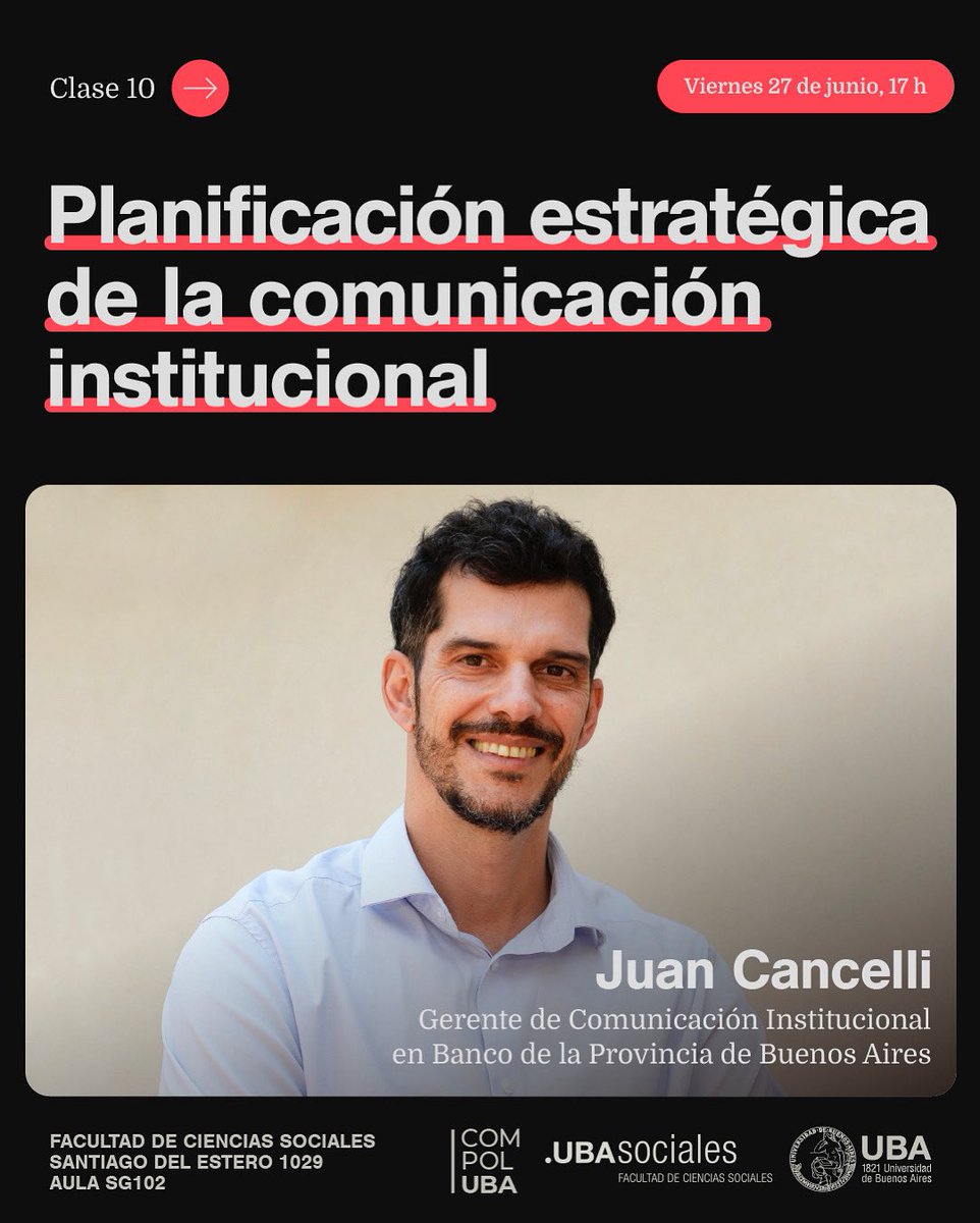 ComPolUBA (@compoluba) on Twitter photo 🗣️ PLANIFICAR LA COMUNICACIÓN INSTITUCIONAL
Este viernes nos vemos en <a href="/ubasociales/">UBA Sociales | #FSOC #UBA</a> para aprender junto a <a href="/juancancelli/">Juan Manuel Cancelli</a> , gerente de comunicación institucional del Banco Provincia, todo sobre planificación estratégica de la comunicación institucional.
📆 27/6
🕣 17 hs
📍 SG 102 🗣️ PLANIFICAR LA COMUNICACIÓN INSTITUCIONAL
Este viernes nos vemos en <a href="/ubasociales/">UBA Sociales | #FSOC #UBA</a> para aprender junto a <a href="/juancancelli/">Juan Manuel Cancelli</a> , gerente de comunicación institucional del Banco Provincia, todo sobre planificación estratégica de la comunicación institucional.
📆 27/6
🕣 17 hs
📍 SG 102