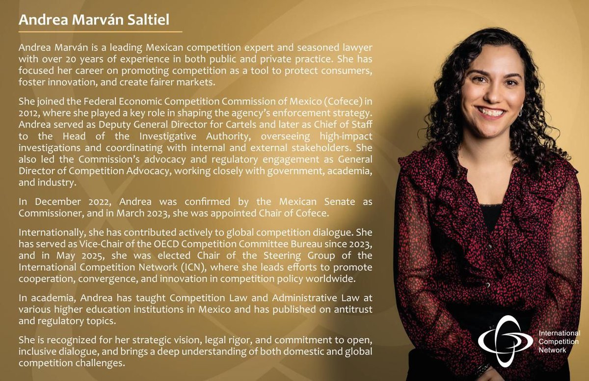 IntCompNetwork's tweet image. Meet @a_marvan , the new ICN Chair 🇲🇽
An experienced competition enforcer and advocate, she brings a strong vision for global cooperation and innovation.
Get to know her background and leadership journey.
#ICN #CompetitionPolicy