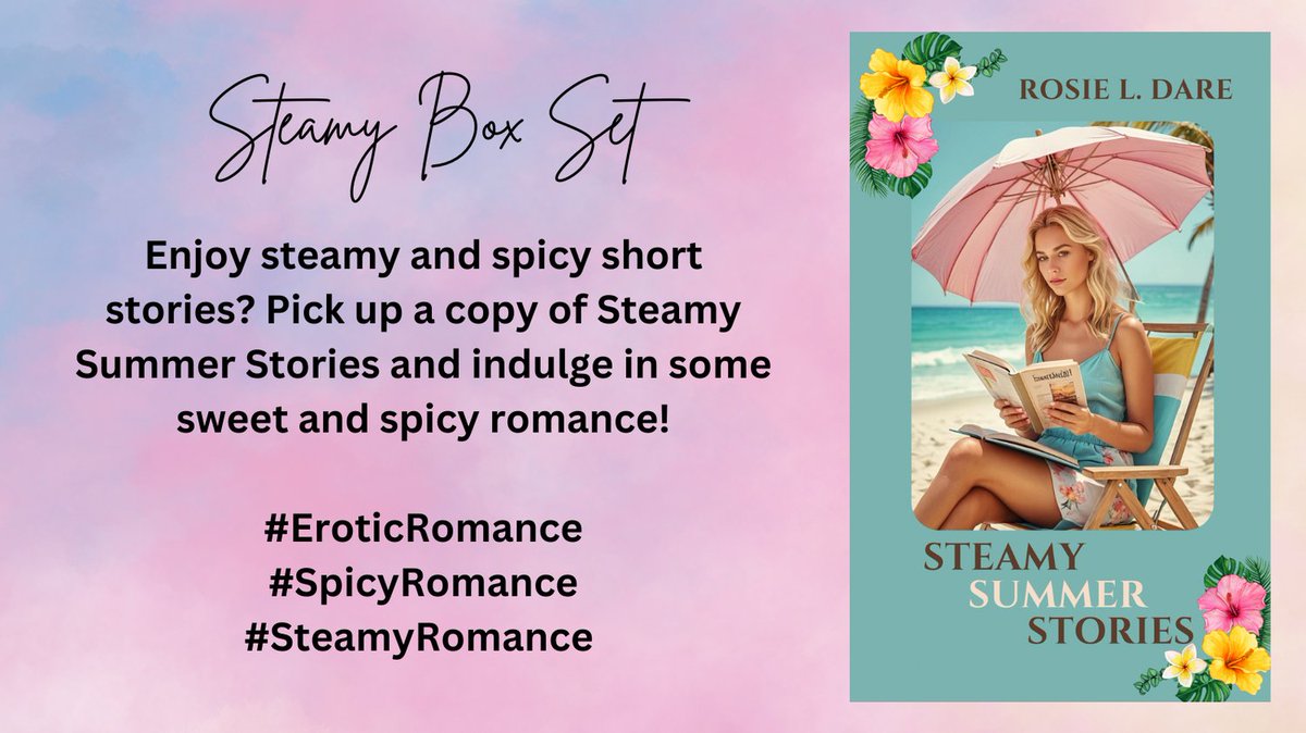 RosieDareBooks's tweet photo. Steamy Summer Stories - a box set for your summer reading pleasure! 6 spicy stories included. #steamyromance #spicyromance #eroticromance #smutt #romancereaders #KU #kindle #Amazon
💖Amazon Universal Link: https://t.co/BhmpEmSP5k https://t.co/n7aLIbK6Fk