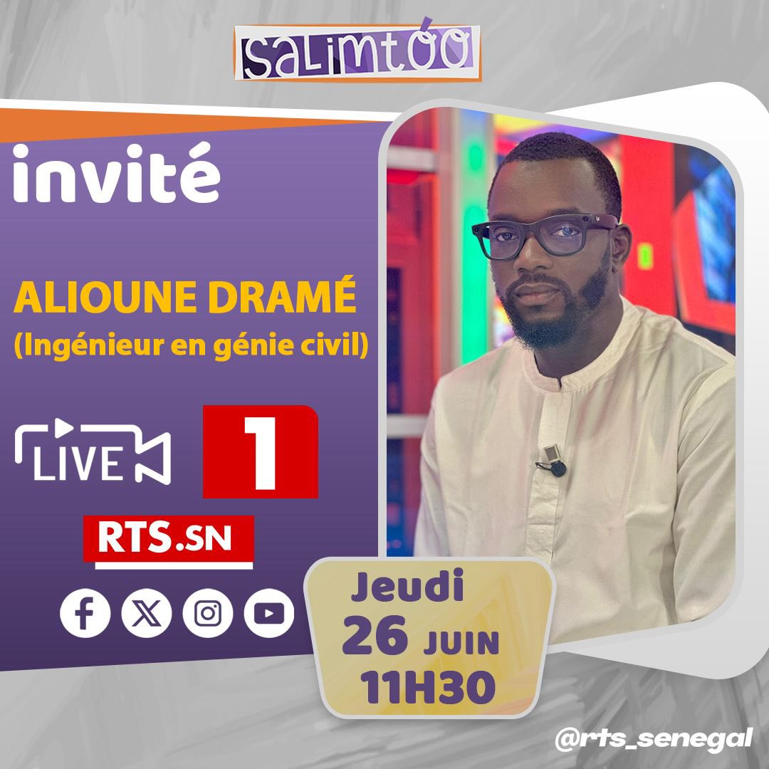 Alioune Dramé (@aliounedram7) on Twitter photo Je suis l’invité de l’émission #SalimTóo ce jeudi 26 juin à 11h30 sur <a href="/RTS1_Senegal/">RTS SENEGAL</a>.
On parle BTP, normes et enjeux de construction au Sénégal.
📺 À suivre en direct !
#RTS1 #BTP #SalimTóo Je suis l’invité de l’émission #SalimTóo ce jeudi 26 juin à 11h30 sur <a href="/RTS1_Senegal/">RTS SENEGAL</a>.
On parle BTP, normes et enjeux de construction au Sénégal.
📺 À suivre en direct !
#RTS1 #BTP #SalimTóo