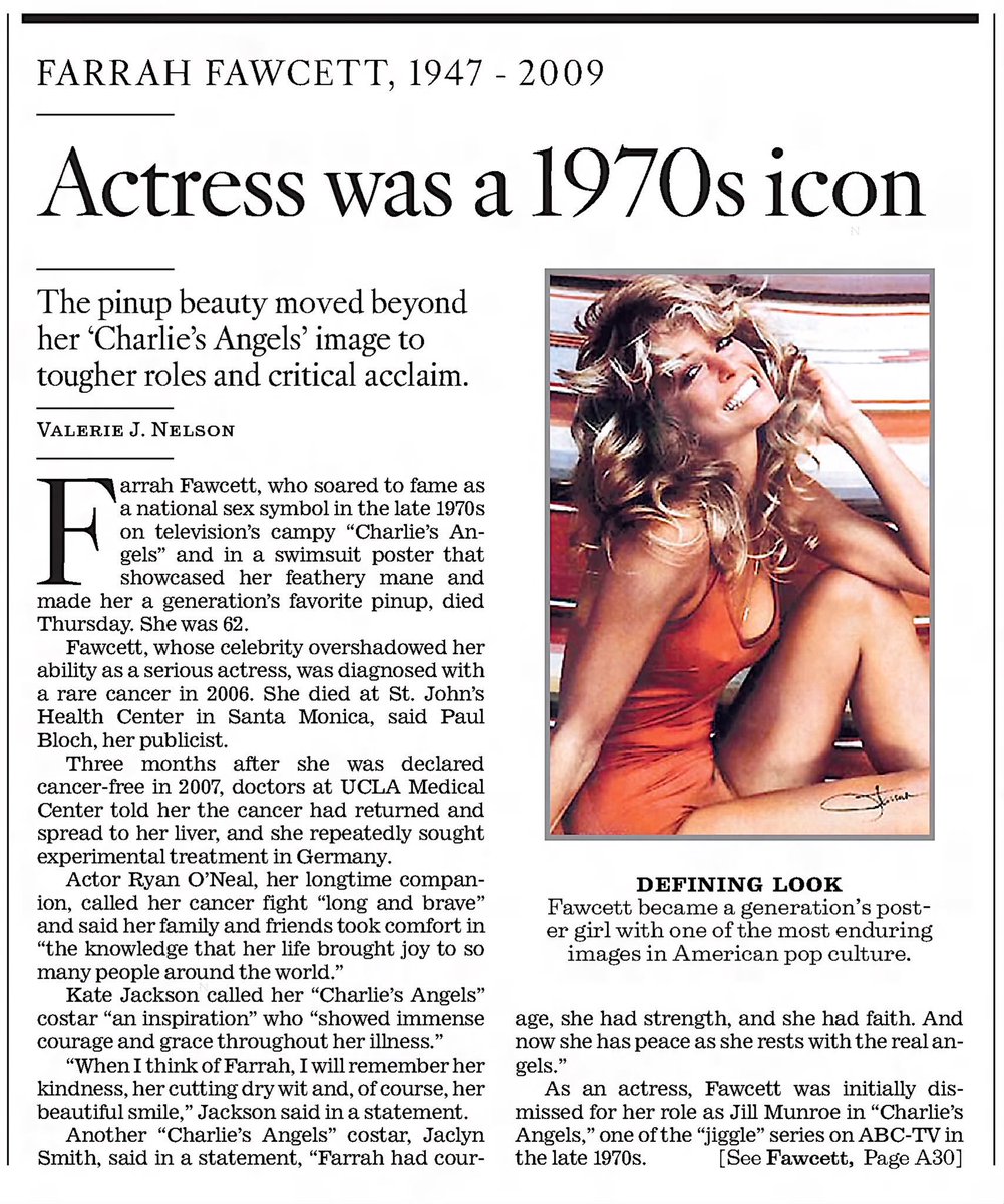 On June 25, 2009, Farrah Fawcett died at the age of 62
