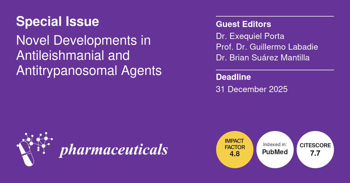 Pharmaceuticals MDPI (@pharmaceut_mdpi) on Twitter photo 📢#Specialissue: Novel Developments in #Antileishmanial and #Antitrypanosomal Agents
⏰Deadline: 31 December 2025
🎓Guest Editors: Dr. Exequiel Porta, Prof. Dr. Guillermo Labadie and Dr. Brian Suárez Mantilla
📖Find out more at mdpi.com/journal/pharma… <a href="/MDPIBiologySubj/">MDPI Biology</a> 📢#Specialissue: Novel Developments in #Antileishmanial and #Antitrypanosomal Agents
⏰Deadline: 31 December 2025
🎓Guest Editors: Dr. Exequiel Porta, Prof. Dr. Guillermo Labadie and Dr. Brian Suárez Mantilla
📖Find out more at mdpi.com/journal/pharma… <a href="/MDPIBiologySubj/">MDPI Biology</a>