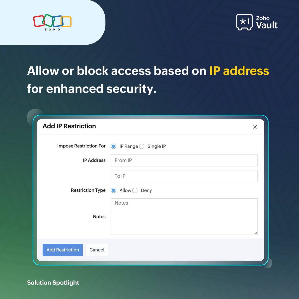 ZohoVault's tweet image. Tighten your security with Zoho Vault! Control access based on IP address to keep your sensitive data safe from unauthorized eyes. 🔐
🔗 Learn more here: zurl.co/9FZxE
#SolutionSpotlight #DoMoreWithZohoVault