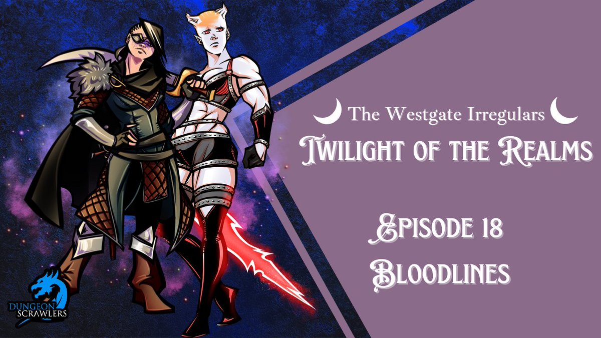 The Irregulars arrive in Shadowdale, and Callista must face a past she'd been trying to avoid.

Join us tonight at 6pm PT on twitch.tv/dungeonscrawle…