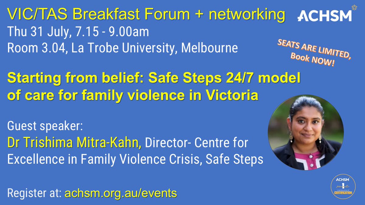 ⌛Tickets are limited. Book now!  This event will sell out❗
ACHSM Victoria/Tasmania Breakfast Forum: Starting from belief: Safe Steps 24/7 model of care for family violence in Victoria.
31 July 2025 | 7.15 to 9.00am
Guest speaker: Dr Trishima Mitra-Kahn
ℹ️achsm.org.au/events/achsm-v…