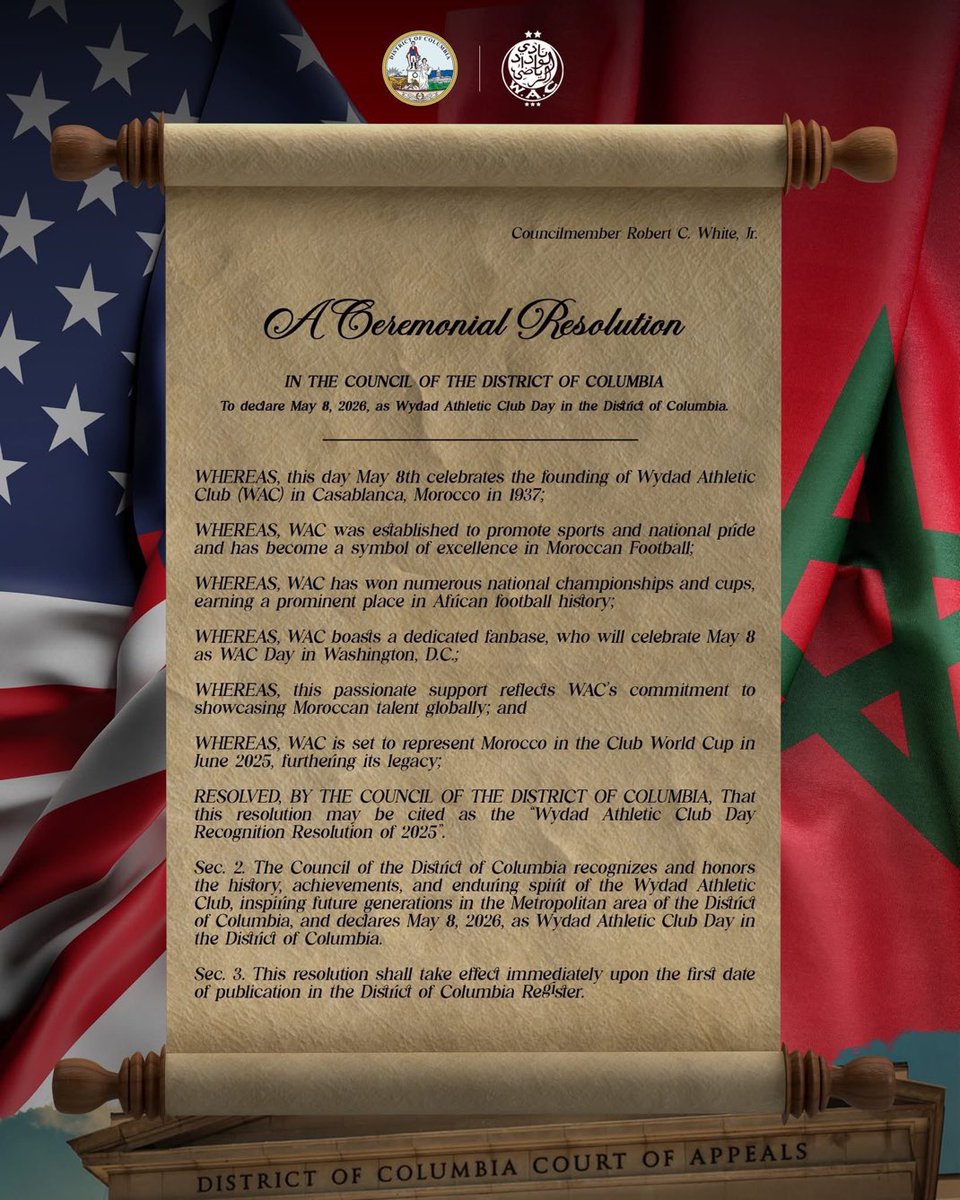 It’s official :
Washington D.C. has proclaimed May 8th, 2026 as Wydad Athletic Club Day 🇺🇸
A historic tribute to the pride of Morocco and Africa.
The Wydad name now echoes from Casablanca to Capitol Hill.
#WydadDay 🔴⚪️🇲🇦🔴⚪️
#DimaWydad
