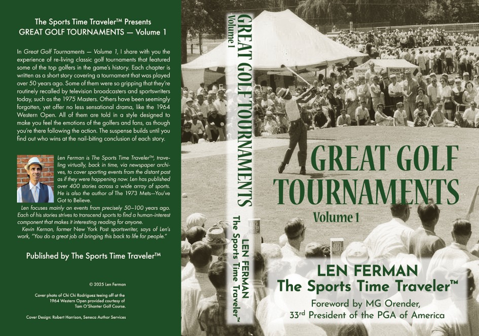 LenFerman's tweet photo. My new book, "Great Golf Tournaments," is now available on Amazon.  The book has 30 stories about classic golf tournaments from 50 - 100 years ago. https://t.co/8ERXQcPxot https://t.co/QuomuVkG7L