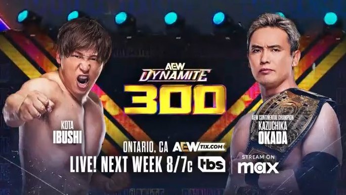 Ibushi vs Okada confirmé pour la semaine prochaine !!!

#AEWDynamite