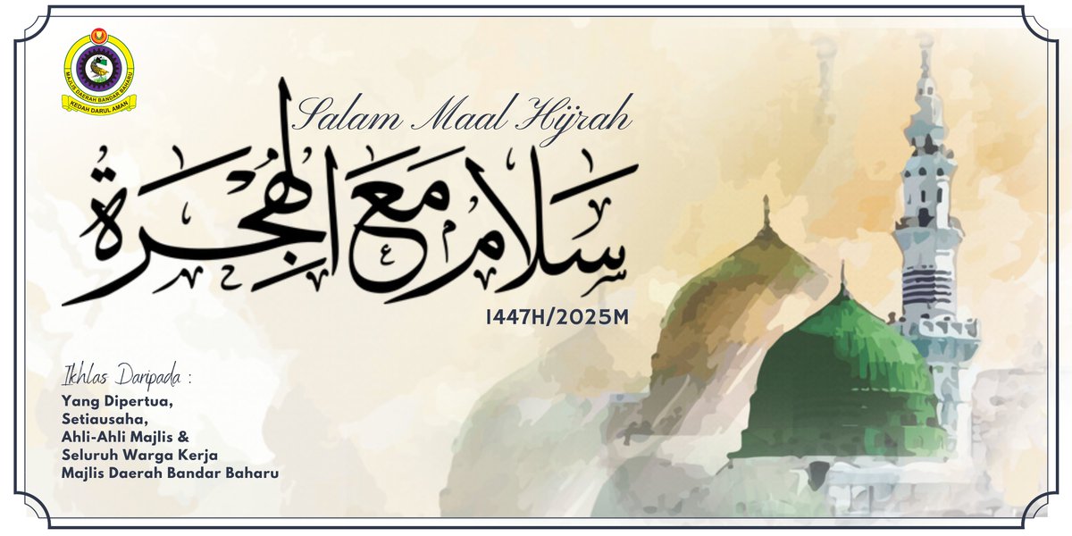 𝐒𝐀𝐋𝐀𝐌 𝐌𝐀𝐀𝐋 𝐇𝐈𝐉𝐑𝐀𝐇

1 Muharram 1447H/2025M

𝐼𝑘ℎ𝑙𝑎𝑠 𝐷𝑎𝑟𝑖𝑝𝑎𝑑𝑎 :
𝑌𝑎𝑛𝑔 𝐷𝑖𝑝𝑒𝑟𝑡𝑢𝑎, 𝑆𝑒𝑡𝑖𝑎𝑢𝑠𝑎ℎ𝑎, 𝐴ℎ𝑙𝑖-𝐴ℎ𝑙𝑖 𝑀𝑎𝑗𝑙𝑖𝑠 &amp; 𝑆𝑒𝑙𝑢𝑟𝑢ℎ 𝑊𝑎𝑟𝑔𝑎 𝐾𝑒𝑟𝑗𝑎 𝑀𝑎𝑗𝑙𝑖𝑠 𝐷𝑎𝑒𝑟𝑎ℎ 𝐵𝑎𝑛𝑑𝑎𝑟 𝐵𝑎ℎ𝑎𝑟𝑢.