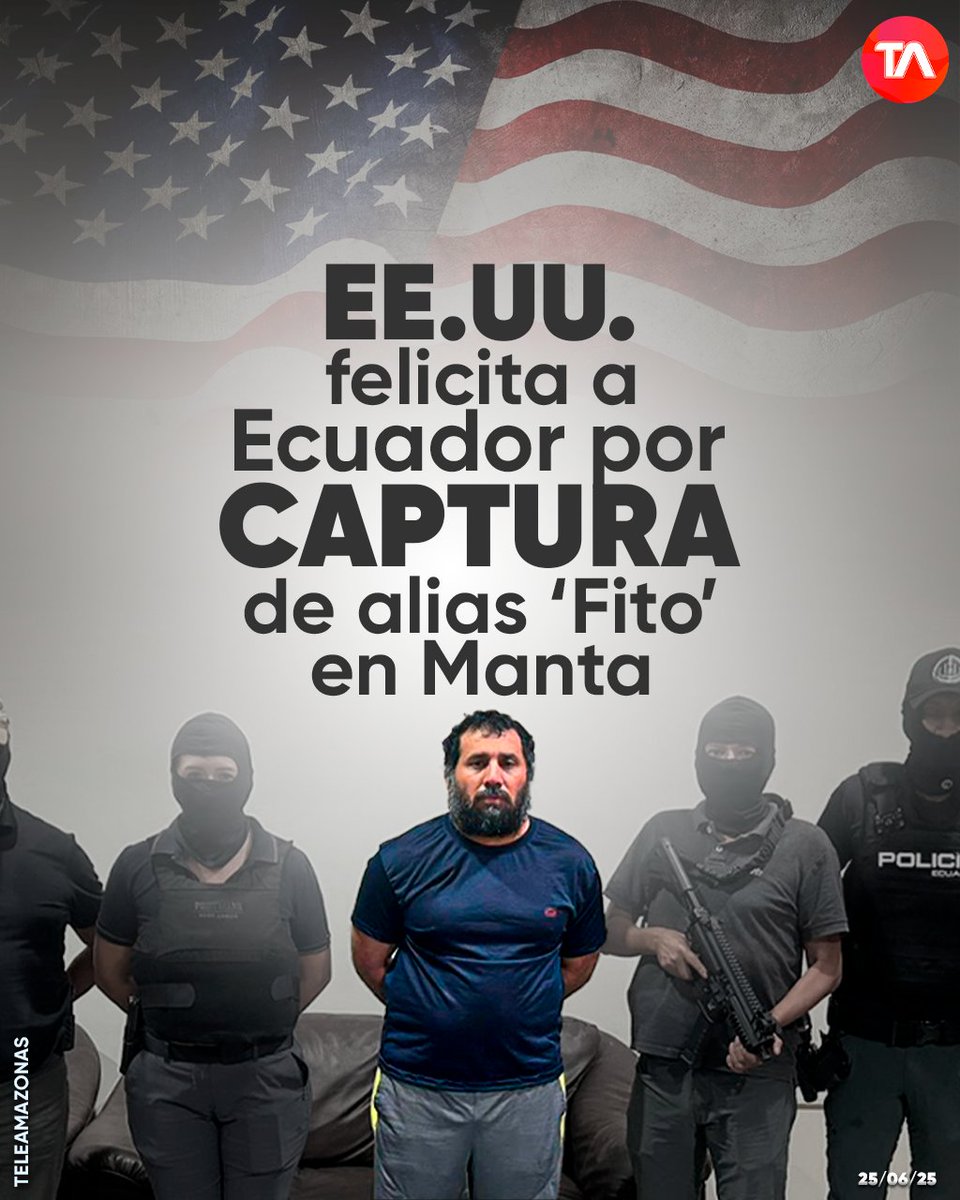 teleamazonasec's tweet photo. #ATENCIÓN | Embajada de Estados Unidos felicita a Ecuador por captura de alias 'Fito' y reconoce "sus esfuerzos para combatir el crimen transnacional" https://t.co/IG0TtmwTnh https://t.co/Rzs9NnRn4F